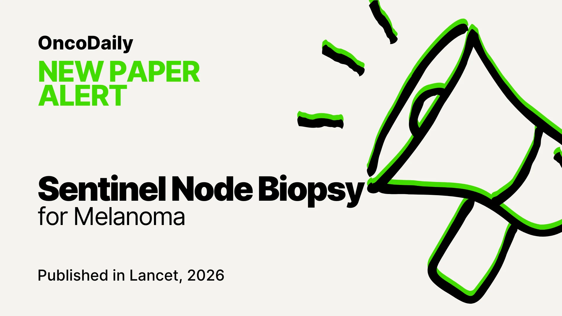 Sentinel Lymph Node Biospy