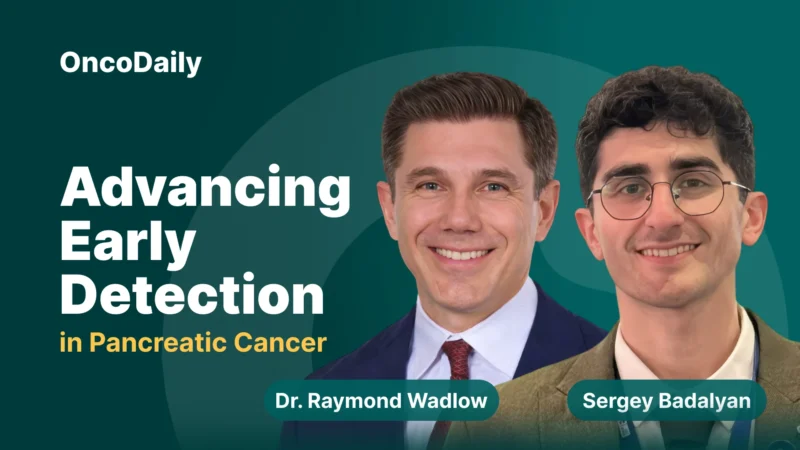 Advancing Early Detection in Pancreatic Cancer: A Conversation with Dr. Raymond Wadlow