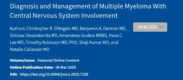 Ben Derman: Diagnosis and Management of Multiple Myeloma With CNS Involvement 2 Ben Derman