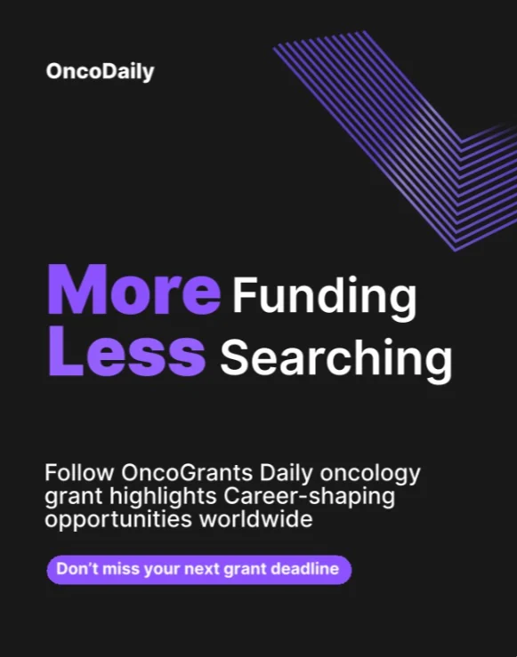 Semiramida Markosyan: Stay Updated on Cancer Grants and Fellowships with OncoGrants by OncoDaily