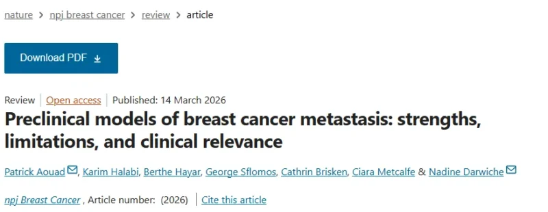 Patrick Aouad: Major Preclinical Models Used to Study Breast Cancer Metastasis 2 Patrick Aouad: Major Preclinical Models Used to Study Breast Cancer Metastasis