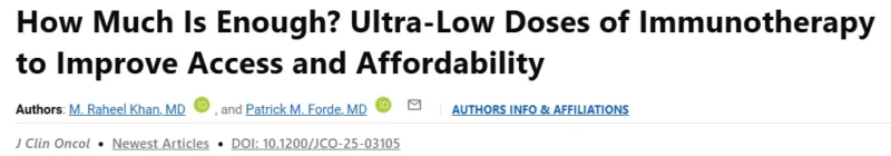 M. Raheel Khan: Ultra-Low Doses of Immunotherapy to Improve Access and Affordability