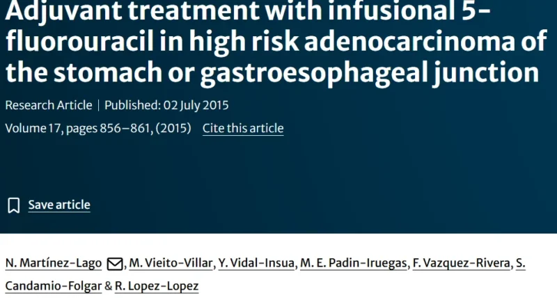 Nieves Martinez Lago: Clinical Insights from Early Research on Adjuvant 5-FU in GC/GEJ