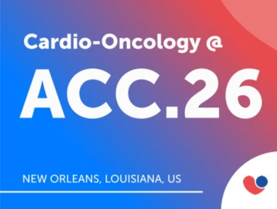 Cardio-Oncology Sessions at ACC26 - ICOS 2 Cardio-Oncology Sessions at ACC26 - ICOS