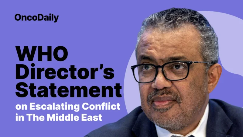 WHO Director’s Statement on Escalating Conflict in The Middle East