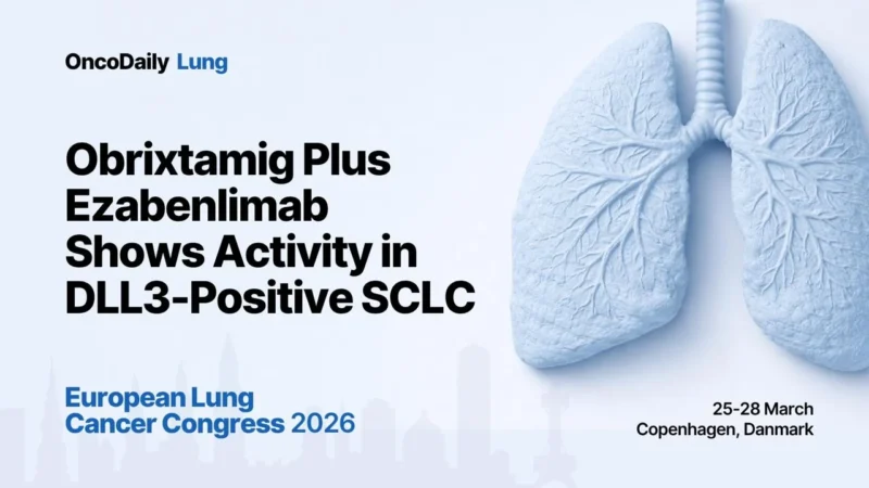 Obrixtamig Plus Ezabenlimab Shows Activity in DLL3-Positive SCLC