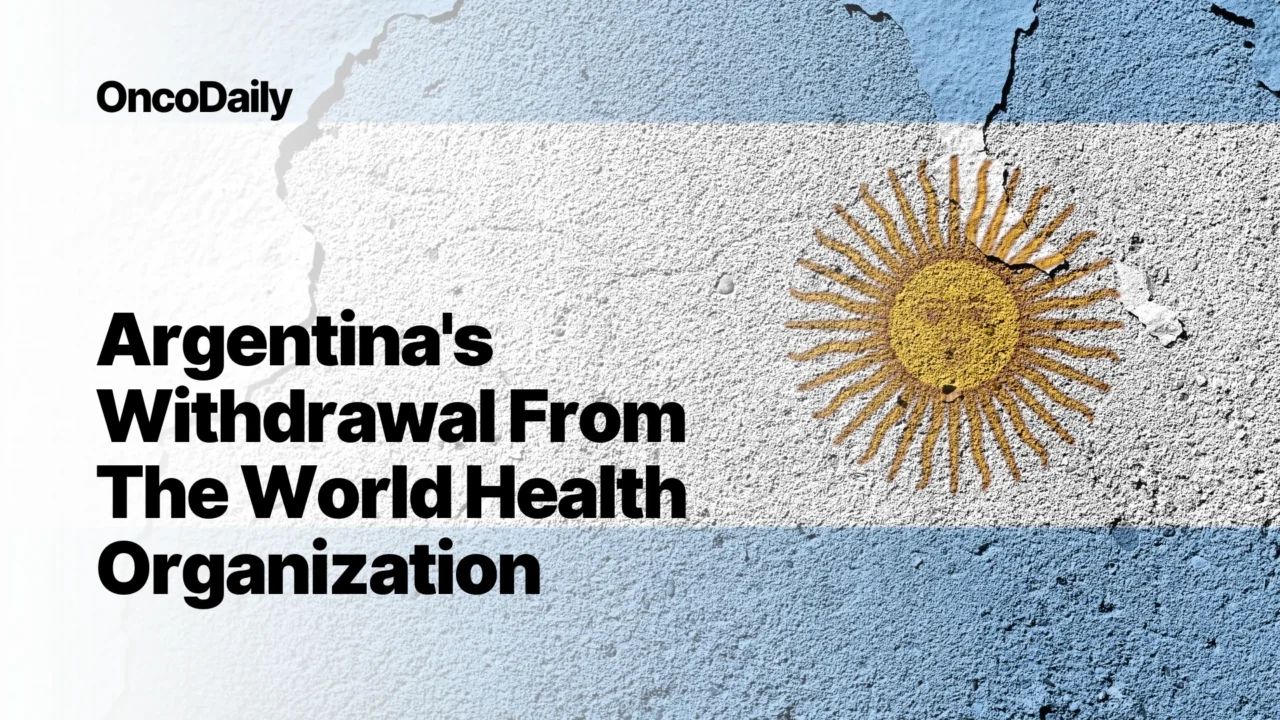 Argentina’s Withdrawal from the World Health Organization
