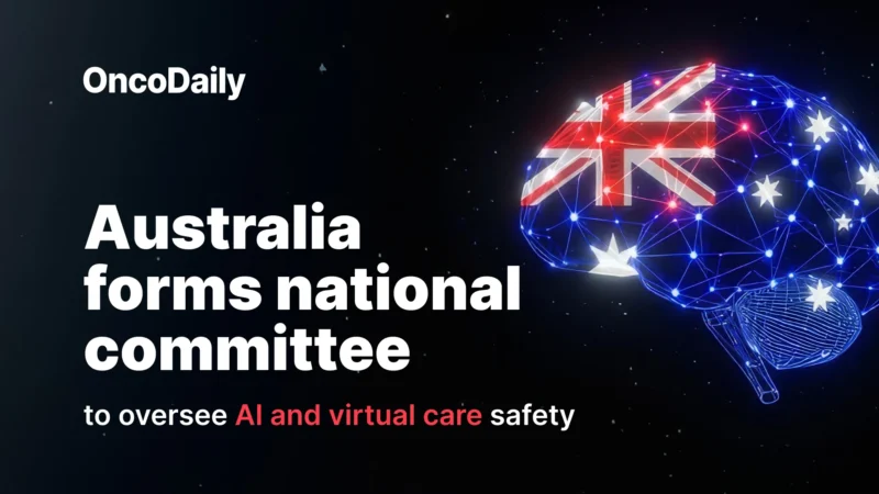 Australia Forms National Committee to Oversee AI and Virtual Care Safety