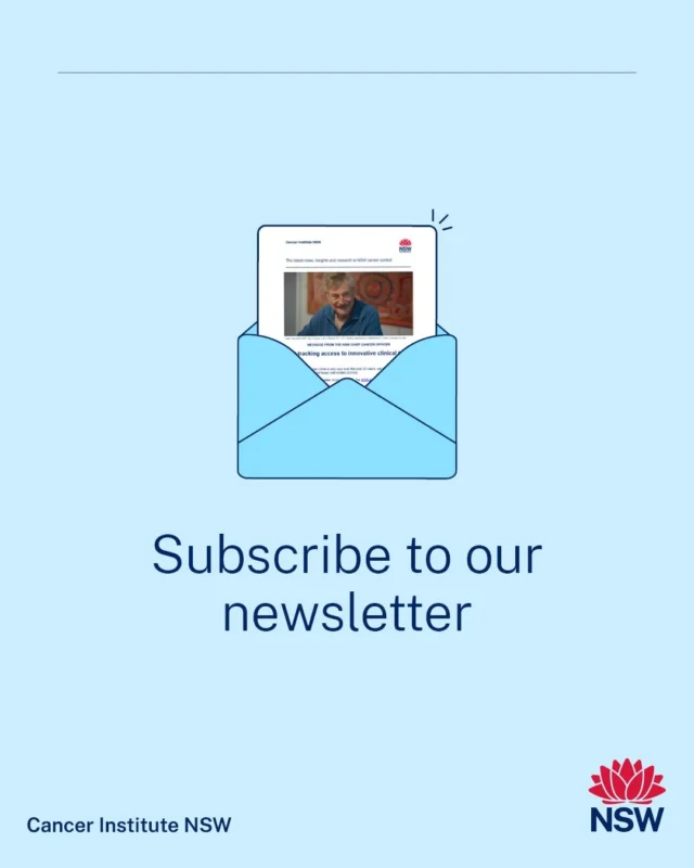 Discover How Cancer Outcomes are Being Improved Across NSW - Cancer Institute NSW