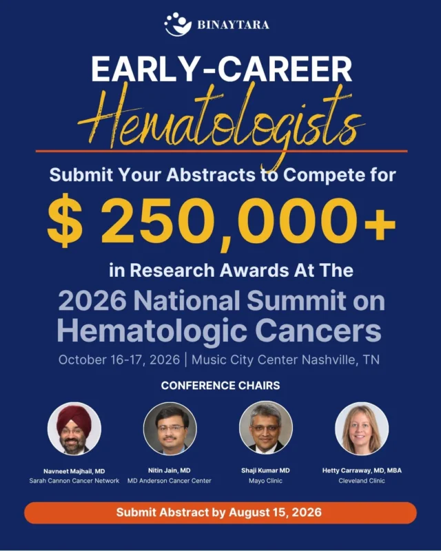 Early-Career Hematologists Invited to Submit Research for 2026 National Summit - Binaytara 2 Binaytara