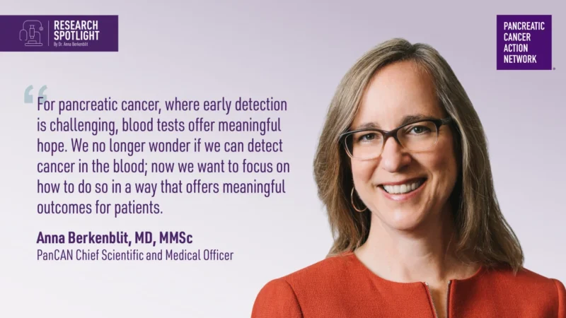 Anna Berkenblit: Research Spotlight - Emerging Role of Blood-Based Cancer Detection Tests