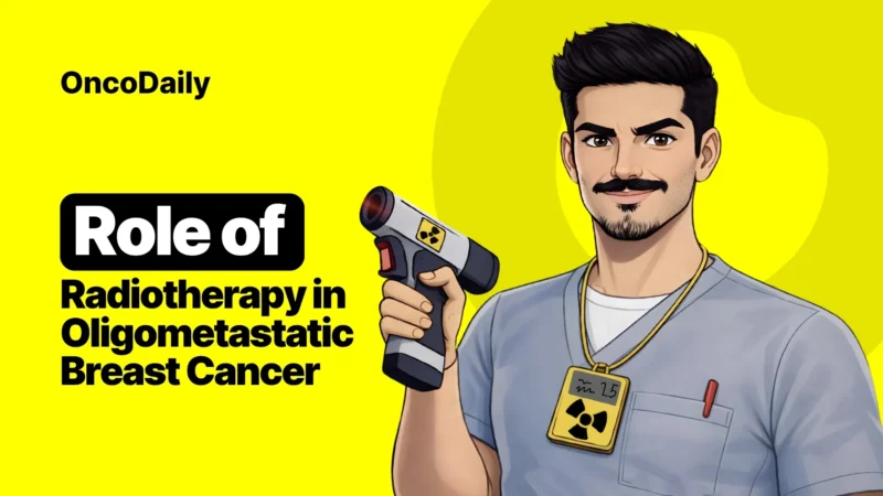 Role of Radiotherapy in Oligometastatic Breast Cancer