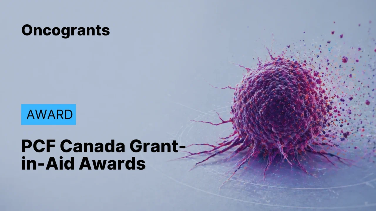 Prostate Cancer Foundation Canada 2026 Grant-in-Aid Awards