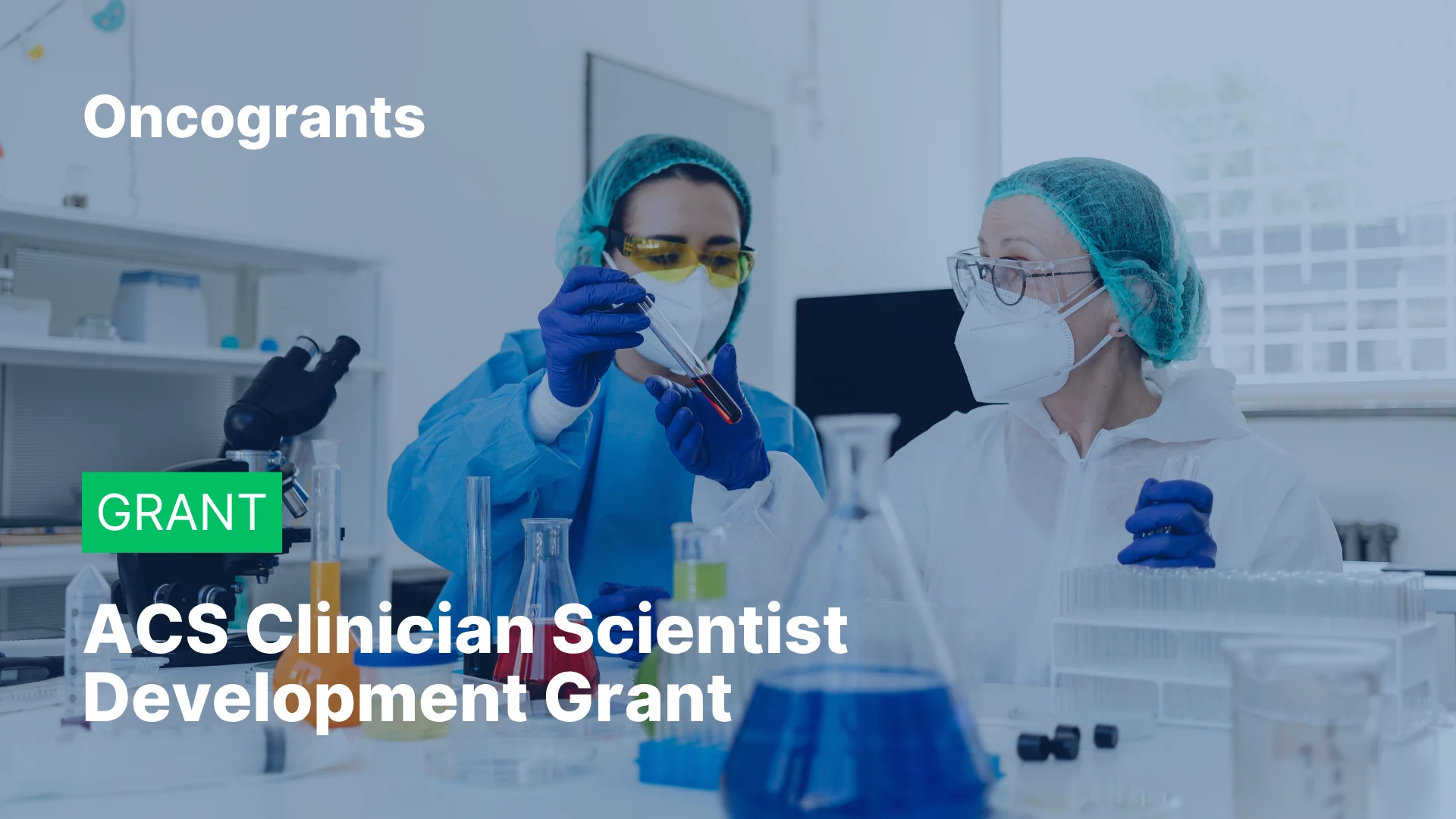 American Cancer Society Clinician Scientist Development Grant