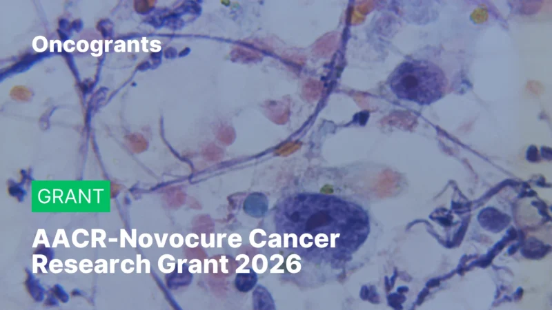 AACR-Novocure Cancer Research Grant 2026