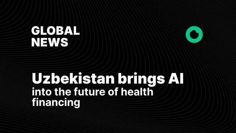 Uzbekistan Brings AI Into the Future of Health Financing