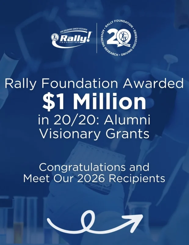 Dean Crowe: Celebrating 20 Years – Rally Foundation Awards $7 Million in Childhood Cancer Research Grants