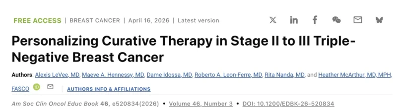 Alexis LeVee: New ASCO Educational Book Article On Stage II–III TNBC Management