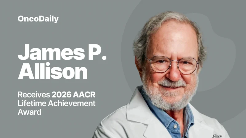 James P. Allison, PhD, FAACR, Honored With the 2026 AACR Award for Lifetime Achievement in Cancer Research