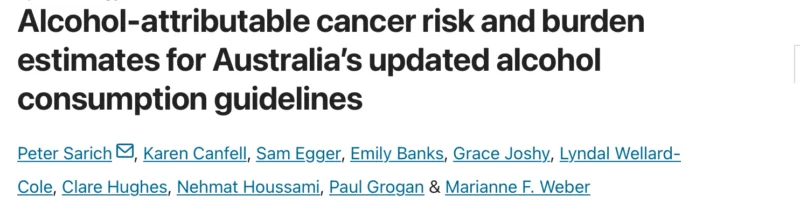 Karen Canfell and Peter Sarich: Alcohol Attributable Cancer Risk in Australia