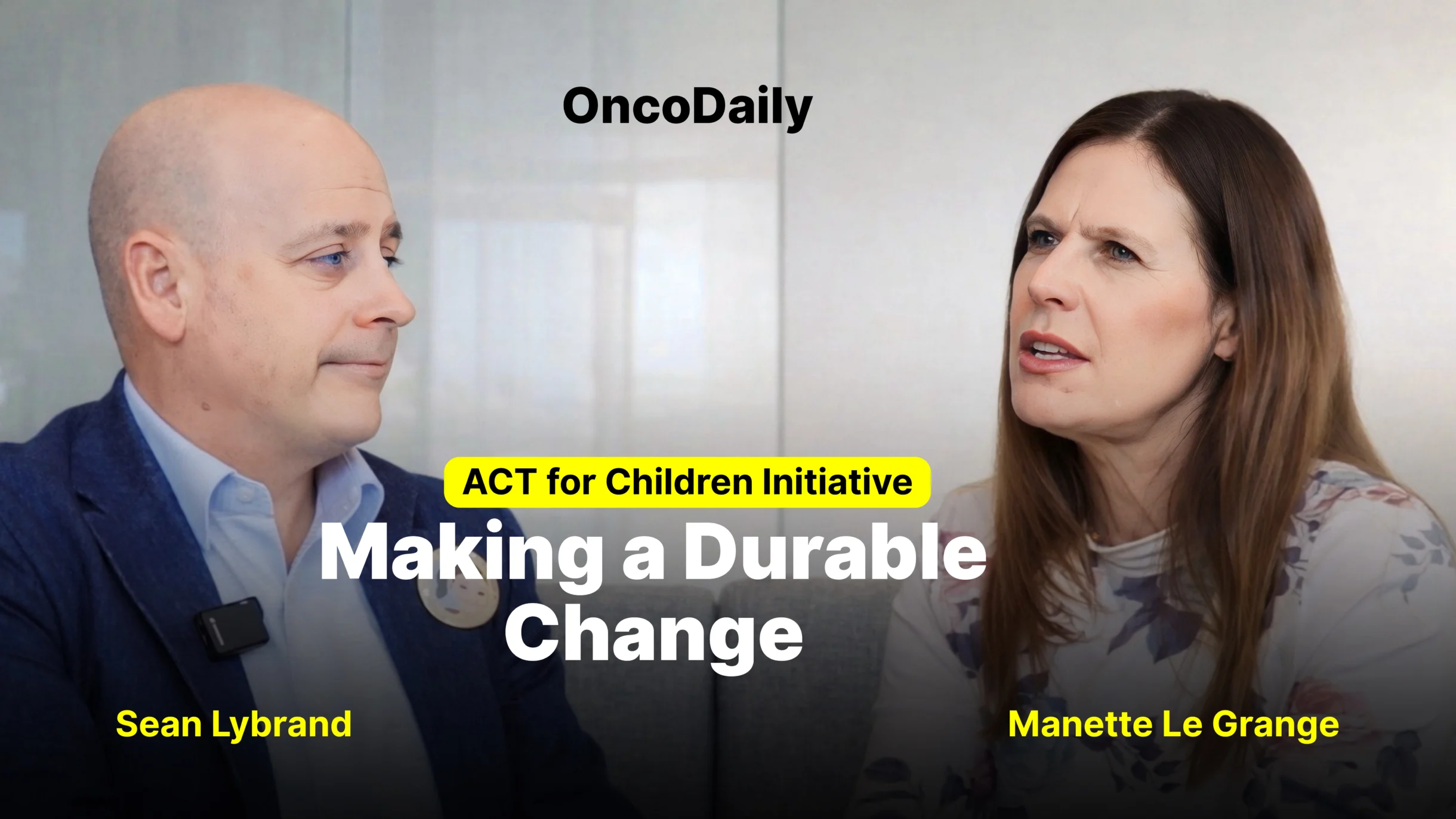 ACT for Children Initiative: Making a Durable Change