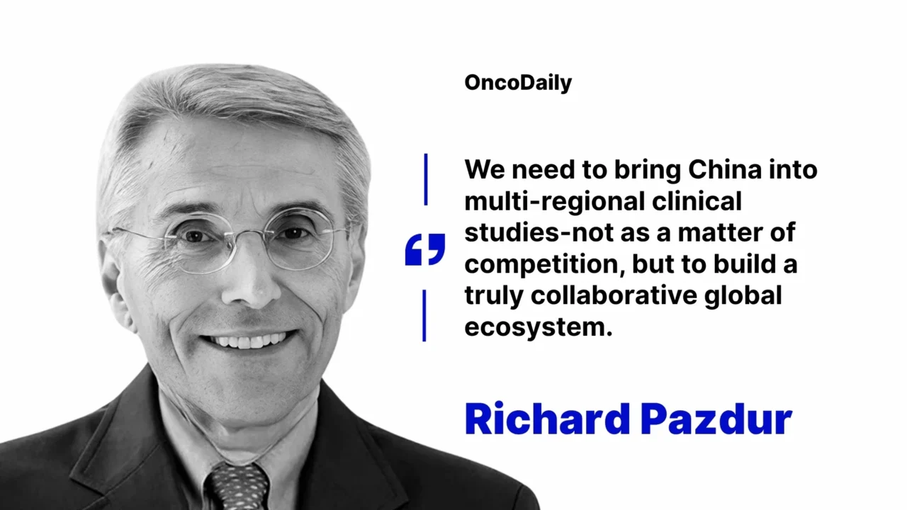 Naoto T Ueno: Dr. Richard Pazdur on Bringing China into Multi-Regional Clinical Studies