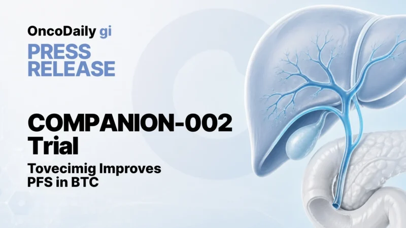 Press Release: COMPANION-002 Trail – Tovecimig Plus Paclitaxel Improves PFS in Biliary Tract Cancer