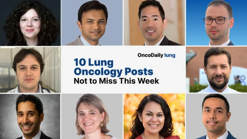 10 Posts From Lung Oncology You Can’t Miss This Week