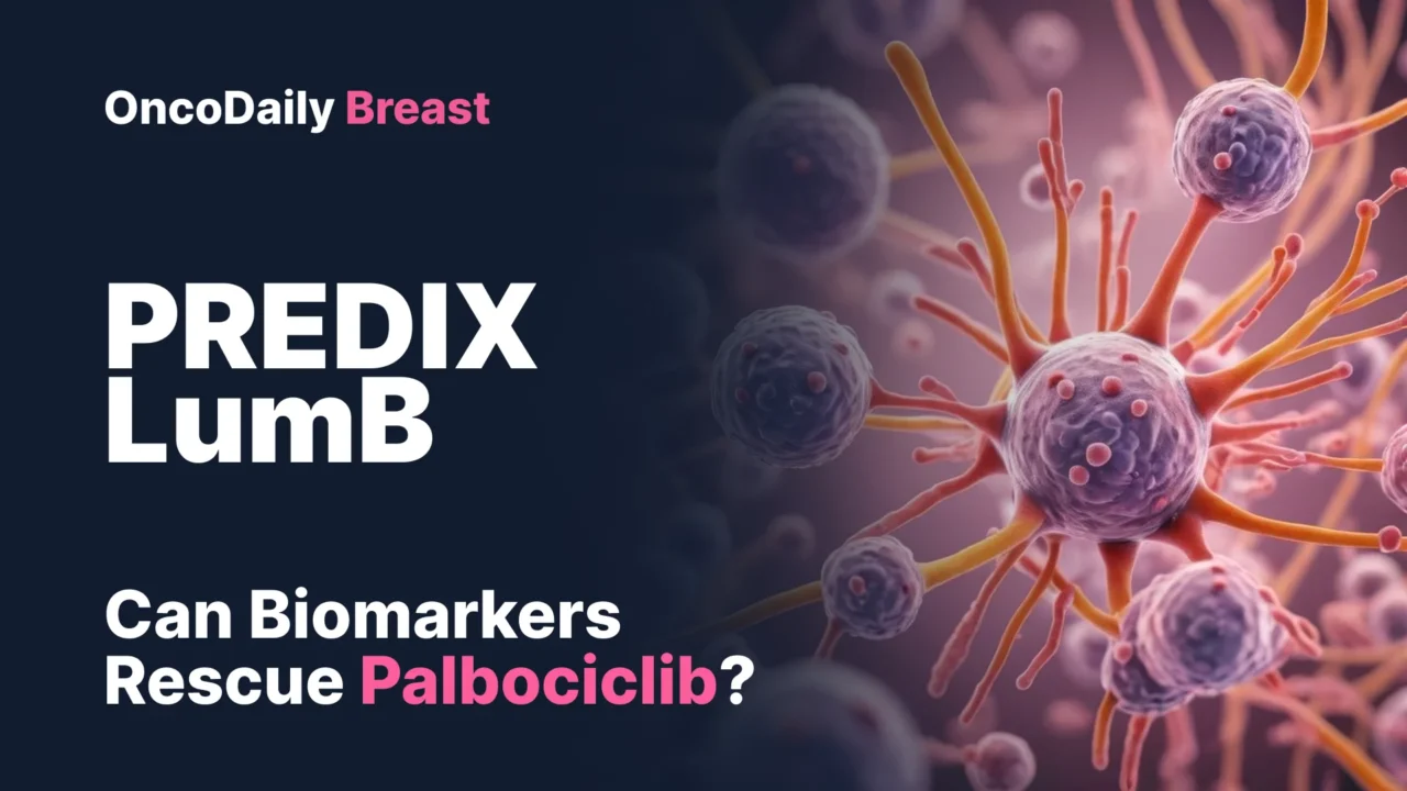 PREDIX LumB: Palbociclib Did Not Beat Chemotherapy, But CDKPredX May Rescue the Strategy