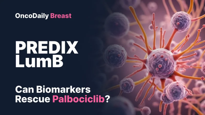 PREDIX LumB: Palbociclib Did Not Beat Chemotherapy, But CDKPredX May Rescue the Strategy