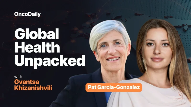 Ensuring equitable access to cancer care worldwide| Pat Garcia-Gonzalez