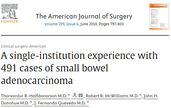 Thor Halfdanarson: A Retrospective Review of Almost 500 Cases of Small Bowel Adenocarcinoma 2 Thor Halfdanarson