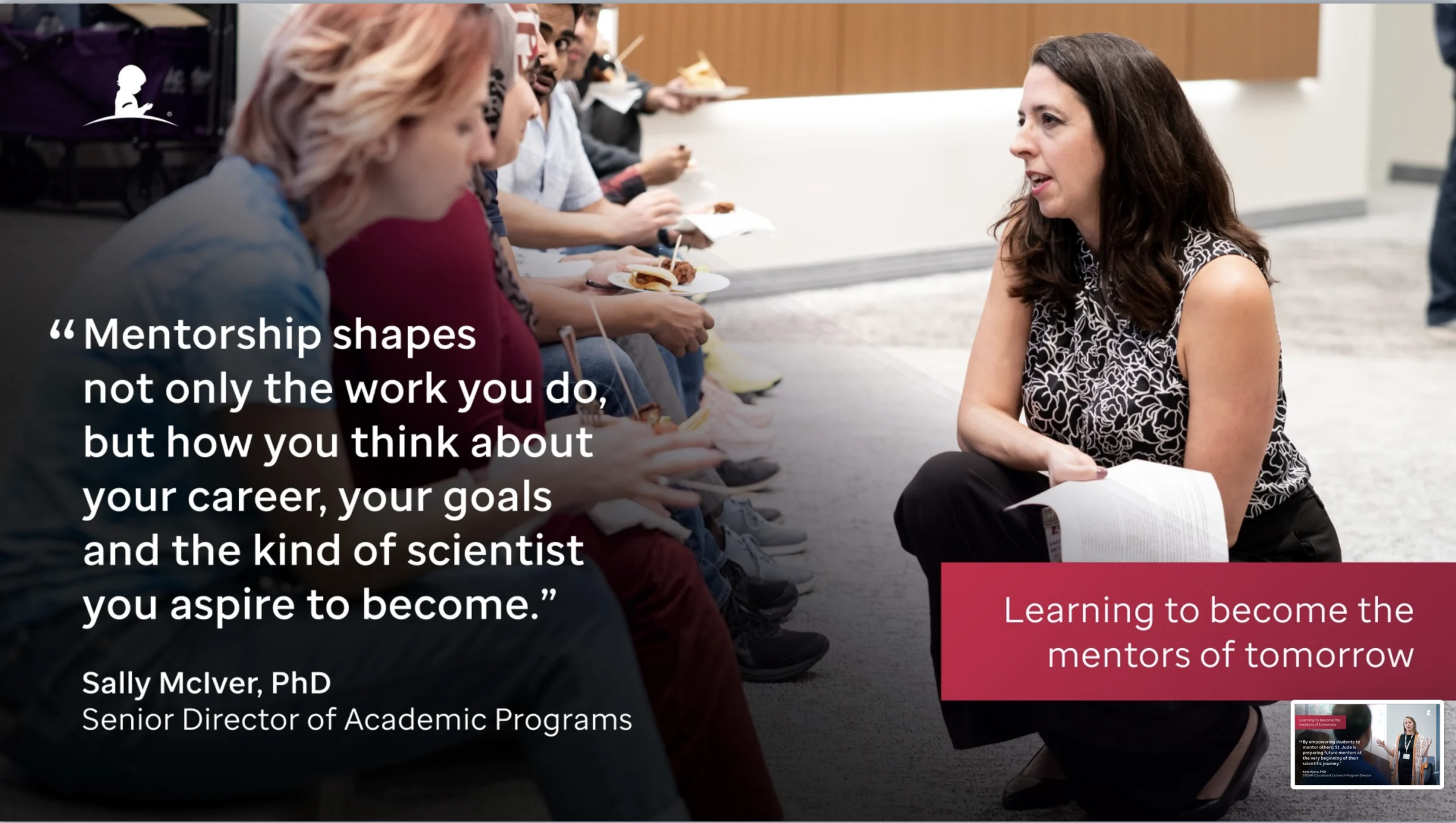 Learning Today to Become the Mentors of Tomorrow - St. Jude Children's Research Hospital