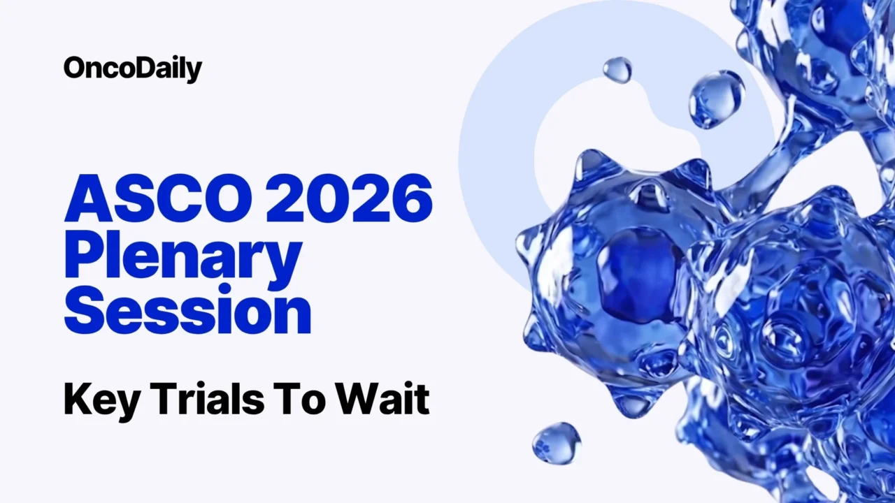 ASCO 2026 Plenary Session: PROTEUS, LIBRETTO-432, HARMONi-6, SARC041, and RASolute 302 Key Trials To Watch