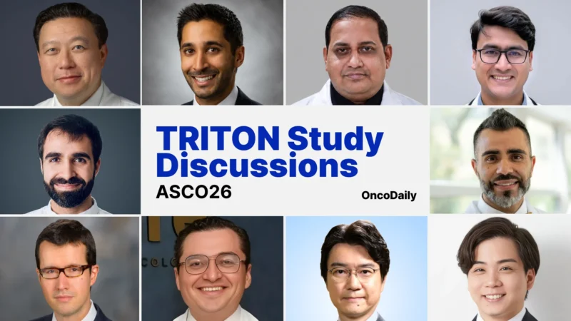 TRITON Study at ASCO26: Insights and Reactions from the Oncology Community