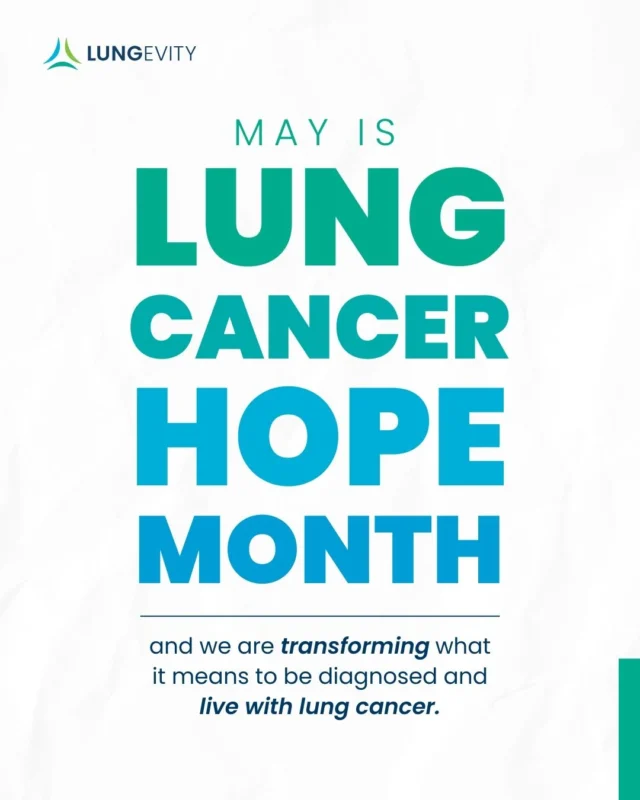  Lung Cancer Hope Month 