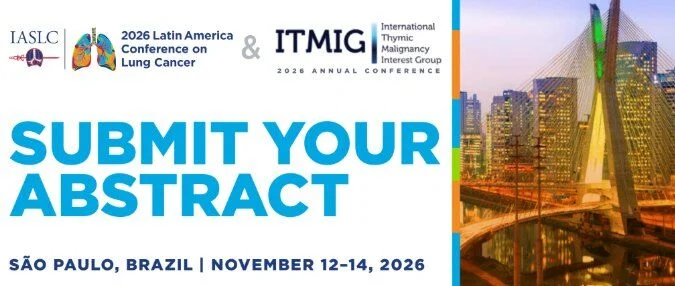 Abstract Submissions Are Still Open for LALCA 2026 - IASLC