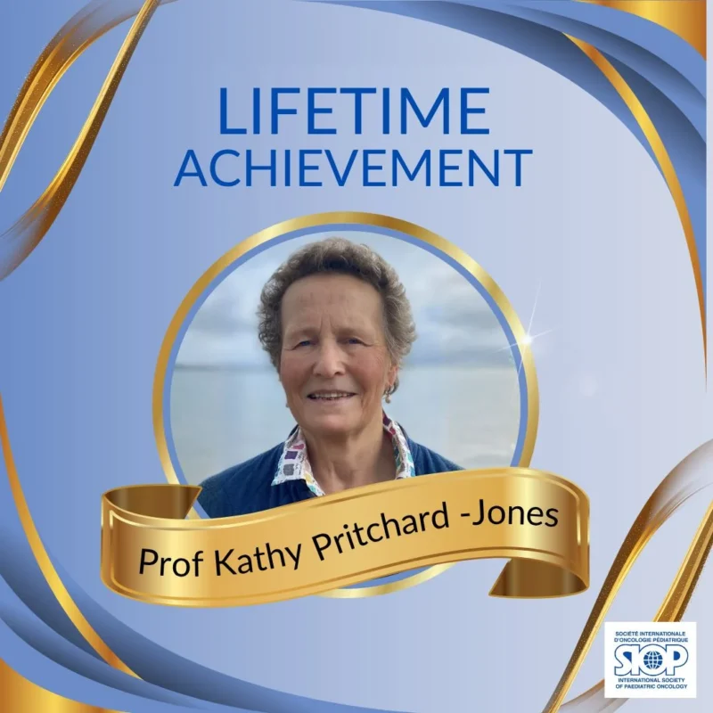 Celebrating Professor Kathy Pritchard-Jones As The 2026 Lifetime Achievement Award Winner - SIOP