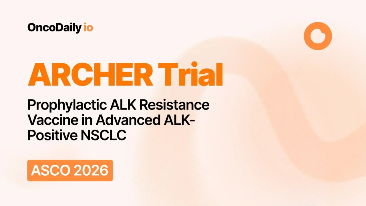 ARCHER Trial: Prophylactic ALK Resistance Vaccine in Advanced ALK-Positive NSCLC