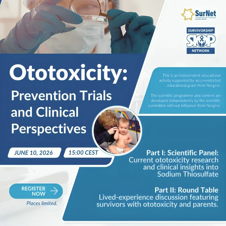 Global Action Advancing Hearing Preservation for Childhood Cancer Survivors - SIOP 2 SIOP