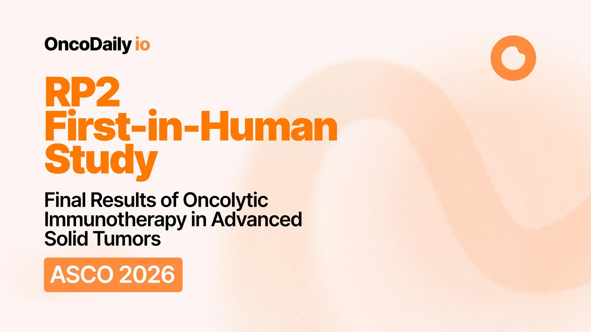 RP2 First-in-Human Study: Final Results of Oncolytic Immunotherapy in Advanced Solid Tumors