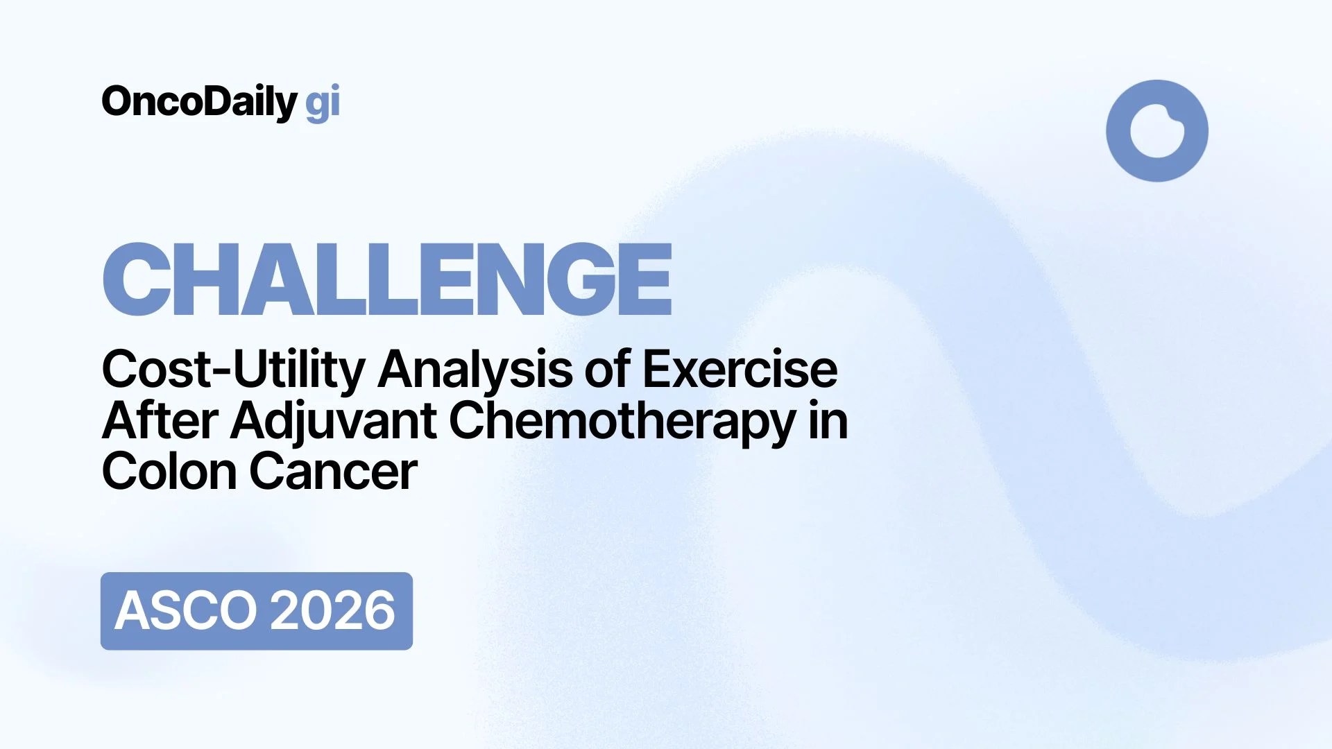 CHALLENGE at ASCO 2026