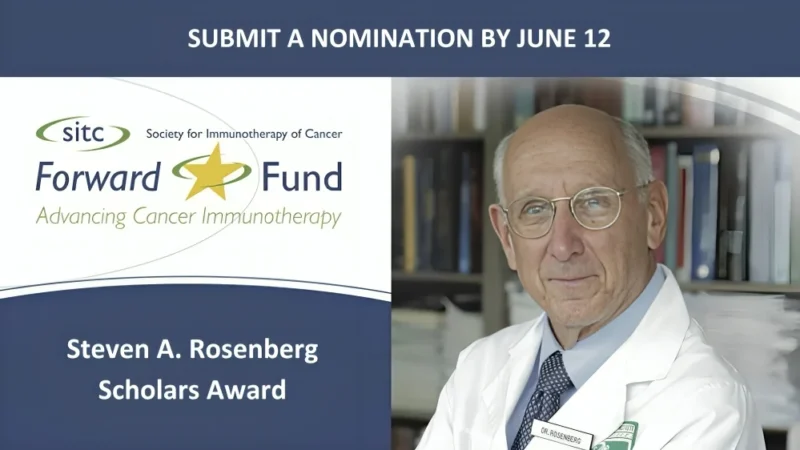 Steven A. Rosenberg Scholars Award for Early Career Scientists in Cancer Immunotherapy – SITC