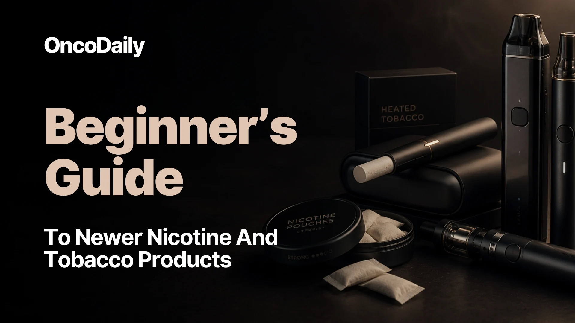 nicotine and tobacco products