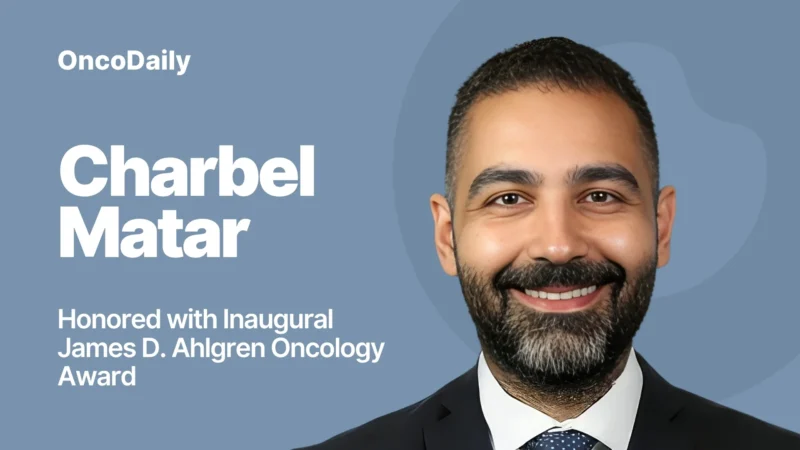 Charbel Matar Receives Inaugural James D. Ahlgren Oncology Award 2026