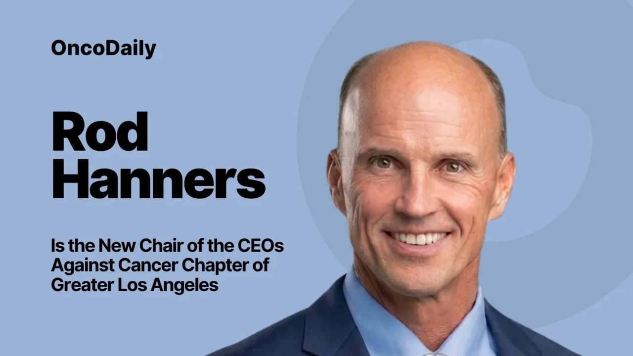 Rod Hanners is the New Chair of the CEOs Against Cancer Chapter of Greater Los Angeles