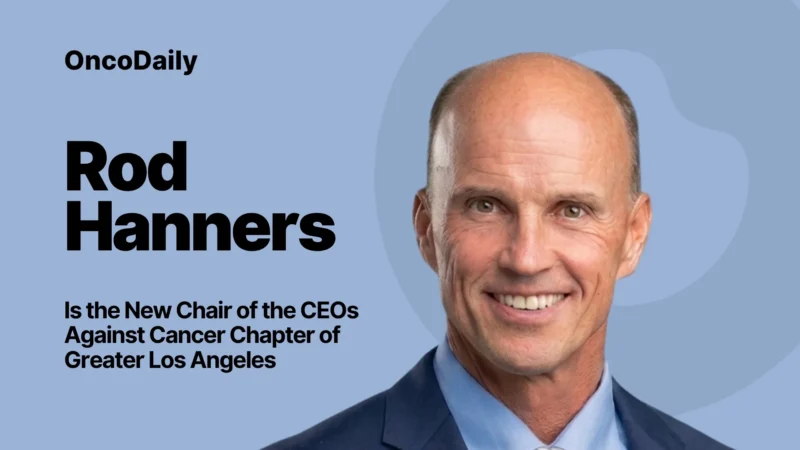 Rod Hanners is the New Chair of the CEOs Against Cancer Chapter of Greater Los Angeles
