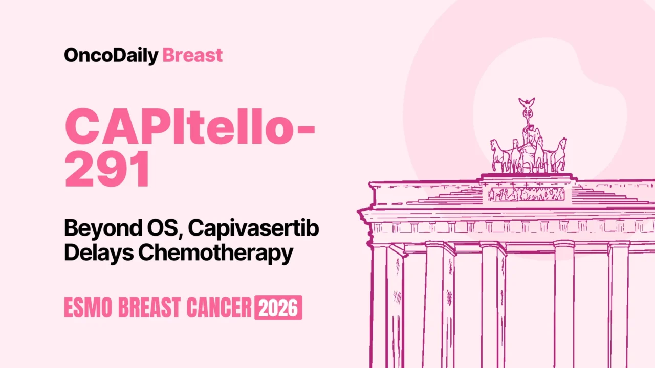 CAPItello-291: Final OS Data Show No Significant Survival Benefit, but Capivasertib Plus Fulvestrant Extends Disease Control