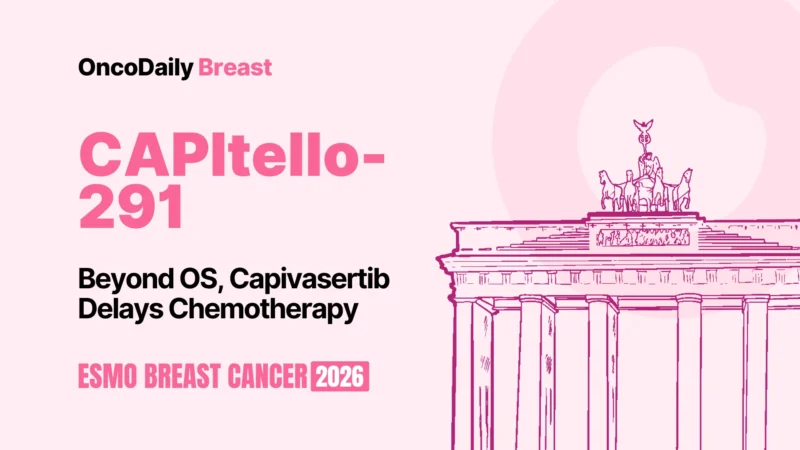 CAPItello-291: Final OS Data Show No Significant Survival Benefit, but Capivasertib Plus Fulvestrant Extends Disease Control
