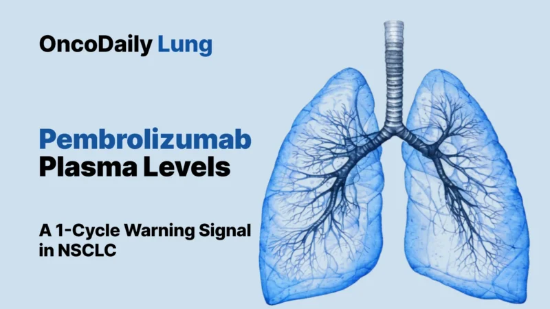 Early Pembrolizumab Plasma Level May Predict Survival in Metastatic NSCLC
